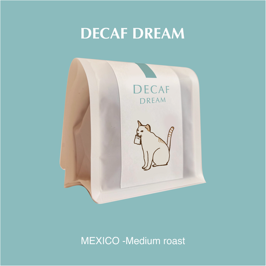 DECAF DREAM デカフェドリーム [789月]